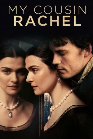 ჩემი ბიძაშვილი რეიჩელი / MY COUSIN RACHEL