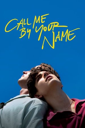 მომმართე შენი სახელით / CALL ME BY YOUR NAME