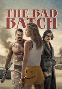 ცუდი პარტია / The Bad Batch