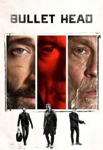 შეუპოვარი მცველი / Bullet Head