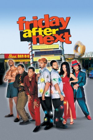 მესამე პარასკევი / Friday After Next