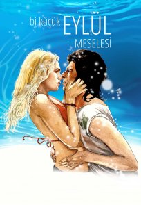 ეილულის პატარა პრობლემა / A Small September Affair