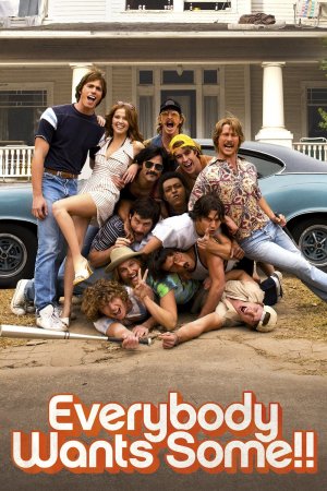ყველას სურს ვიღაც / Everybody Wants Some!!