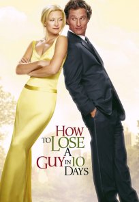 როგორ მოვიშოროთ თაყვნისმცემელი 10 დღეში / How To Lose A Guy In 10 Days