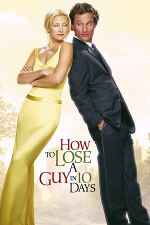 როგორ მოვიშოროთ თაყვნისმცემელი 10 დღეში / How To Lose A Guy In 10 Days