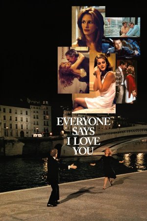 ყველა ამბობს რომ მე შენ მიყვარხარ / Everyone Says I Love You