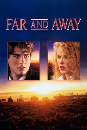 შორს / Far and Away