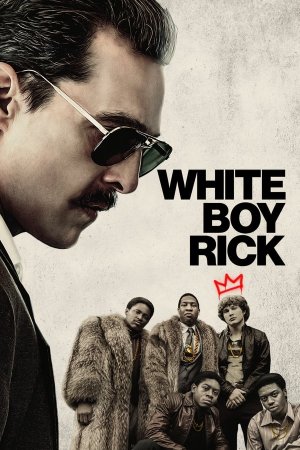 თეთრი ბიჭი რიკი / White Boy Rick