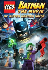 ლეგო ბეტმენი: DC სუპერგმირები ერთიანდებიან / LEGO Batman: The Movie - DC Super Heroes Unite
