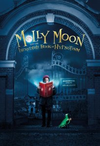 მოლლი მუნი და ჯადოსნური ჰიპნოზის წიგნი / Molly Moon and the Incredible Book of Hypnotism