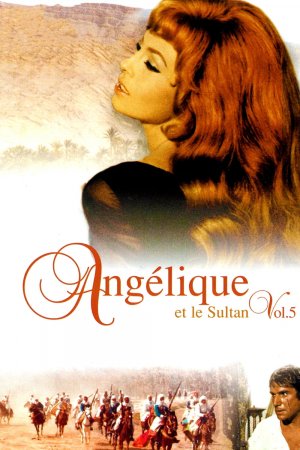 ანჟელიკა 5: ანჟელიკა და სულთანი / Angelique and the Sultan