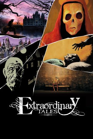 უჩვეულო ზღაპრები / Extraordinary Tales
