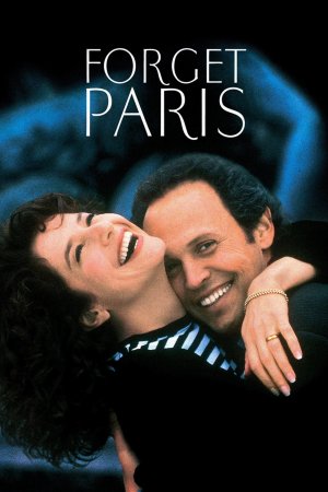 დაივიწყო პარიზი / Forget Paris