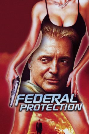 ფედერალური დაცვა / Federal Protection