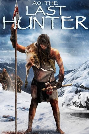ბოლო ნეანდერტალელი / Ao: The Last Hunter