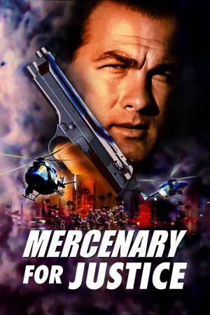 დაქირავებული მკვლელი / Mercenary for Justice