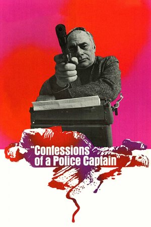 პოლიციის კომისრის აღსარება / Confessions of a Police Captain