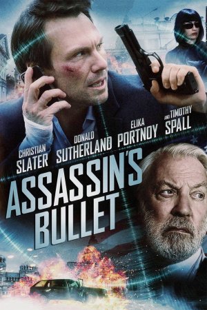 მკვლელის ტყვია / Assassins Bullet