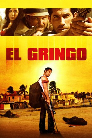 გრინგო / El Gringo