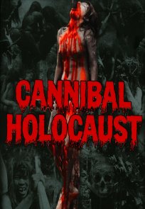 კანიბალების ჯოჯოხეთი / Cannibal Holocaust