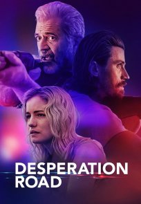 სასოწარკვეთის გზა / Desperation Road