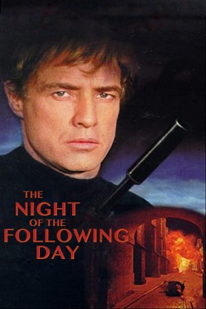 მომდევნო დღის ღამე / The Night of the Following Day