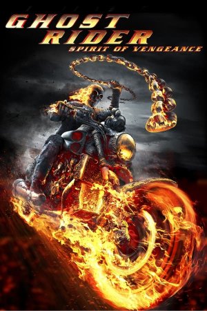 მრბოლელი მოჩვენება 2 / Ghost Rider: Spirit of Vengeance