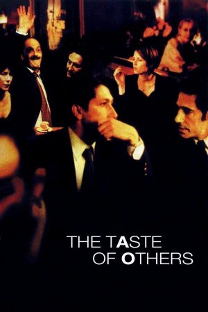 სხვისი გემოვნებით / The Taste of Others