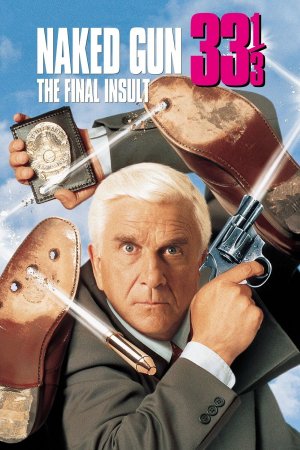 შიშველი იარაღი 3 : უკანასკნელი შეურაცხყოფა / Naked Gun 3: The Final Insult