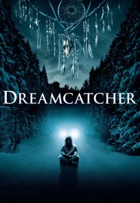 სიზმრებზე მონადირე / Dreamcatcher