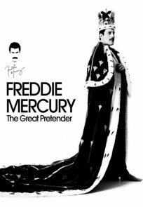 ფრედი მერკური / Freddie Mercury: The Great Pretender