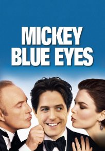 ცისფერთვალება მიკი / Mickey Blue Eyes