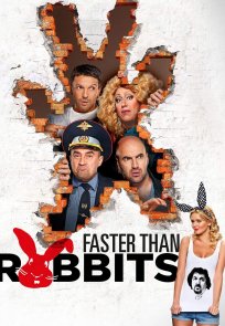 კურდღლებზე სწრაფები / Faster Than Rabbits