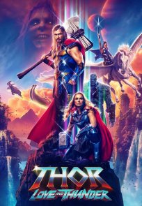 თორი 4: სიყვარული და ელვა / Thor: Love and Thunder