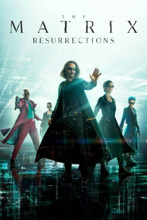 მატრიცა 4: აღდგომა / THE MATRIX RESURRECTIONS