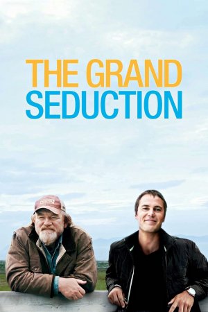 გრანდიოზული აფერა / The Grand Seduction