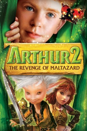 არტური და მალთაზარის შურისძიება / Arthur and the Revenge of Maltazard