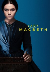 ლედი მაკბეტი / Lady Macbeth