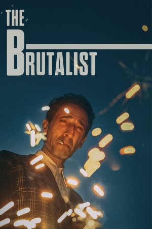 ბრუტალისტი / The Brutalist