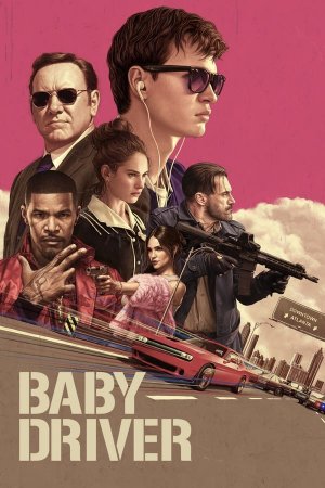 ბეიბი დრაივერი / Baby Driver