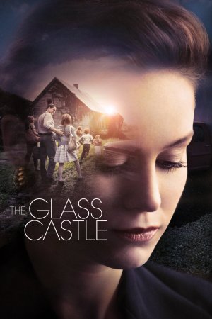 შუშის სასახლე / The Glass Castle