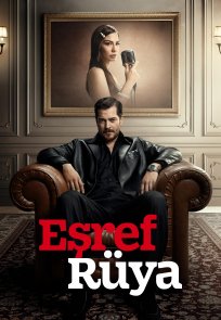 ეშრეფის სიზმარი, Esref Ruya