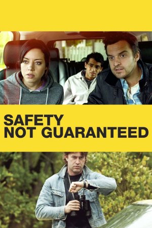 უსაფრთხოება გარანტირებული არაა / Safety Not Guaranteed