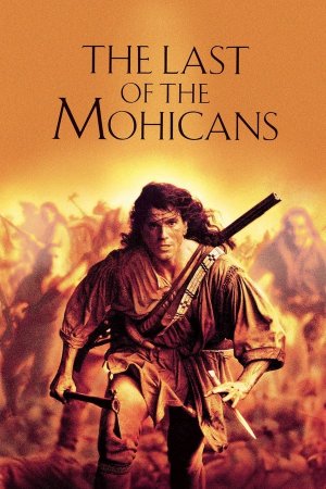 უკანასკნელი მოჰიკანი, The Last of the Mohicans