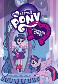 ჩემი პატარა პონი: გოგოები ექვესტრიიდან, My Little Pony: Equestria Girls