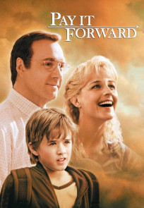 გადაუხადე სხვას, Pay It Forward