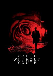 ახალგაზრდობა ახალგაზრდობის გარეშე / Youth Without Youth