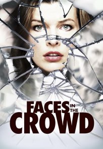 სახეები ბრბოში / Faces in the Crowd