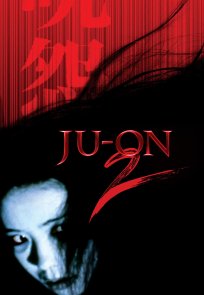 იუ-ონი: წყევლა 2, Ju-on: The Grudge 2
