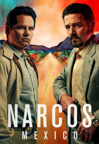 ნარკოსი: მექსიკა, Narcos: Mexico